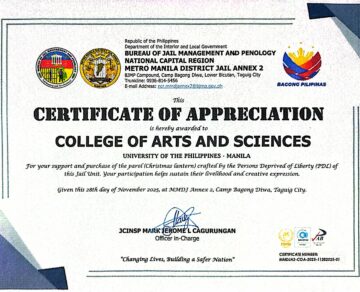 ✨ A Symbol of Hope and Collaboration ✨ The University of the Philippines Manila – College of Arts and Sciences proudly acknowledges the Certificate of Appreciation awarded by the Bureau of Jail Management and Penology, NCR, Metro Manila District Jail Annex 2 last November 28, 2025, at Camp Bagong Diwa, Taguig City. This recognition highlights CAS’s continued support for the beautifully crafted Parol (Christmas Lantern), a meaningful creation of Persons Deprived of Liberty (PDL) that embodies hope, community, and shared creativity. Stay tuned as we continue strengthening partnerships that uplift lives and celebrate the spirit of bayanihan this holiday season. 🎄